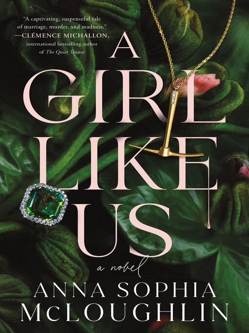 Title details for A Girl Like Us by Anna Sophia McLoughlin - Available